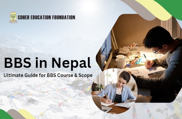 BBS in Nepal | Ultimate Guide for BBS Course & Scope